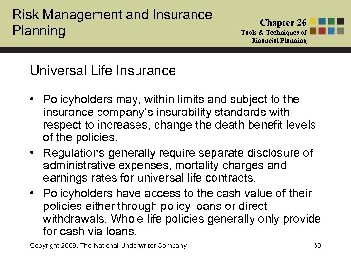 Risk Management and Insurance Planning Chapter 26 Tools & Techniques of Financial Planning Universal