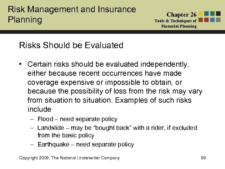 Risk Management and Insurance Planning Chapter 26 Tools & Techniques of Financial Planning Risks