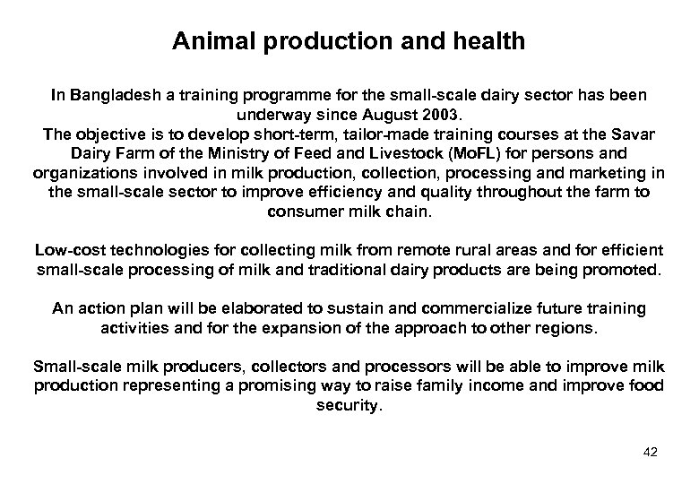 Animal production and health In Bangladesh a training programme for the small-scale dairy sector