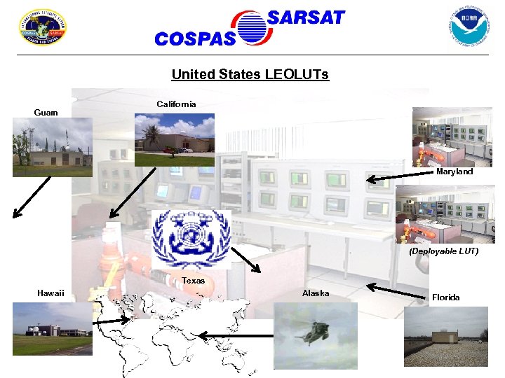 United States LEOLUTs Guam California Maryland (Deployable LUT) Texas Hawaii Alaska Florida 