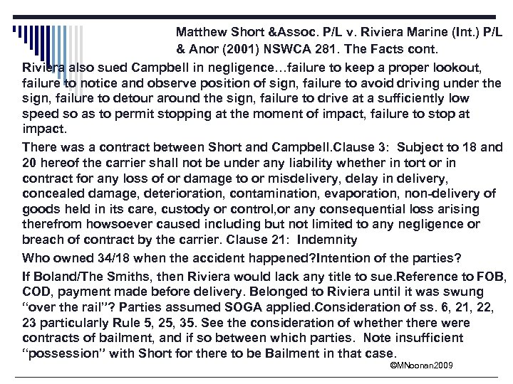 Matthew Short &Assoc. P/L v. Riviera Marine (Int. ) P/L & Anor (2001) NSWCA