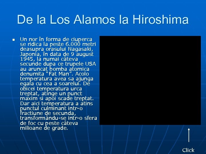 De la Los Alamos la Hiroshima n Un nor în forma de ciuperca se