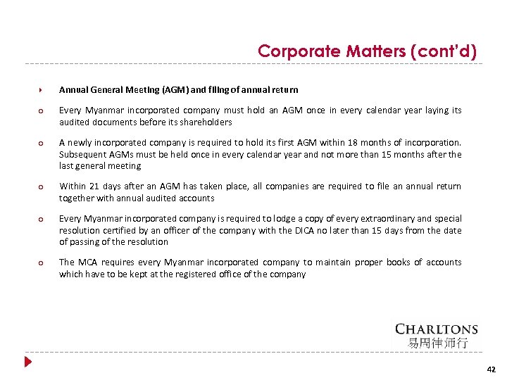 Corporate Matters (cont’d) Annual General Meeting (AGM) and filing of annual return ○ Every