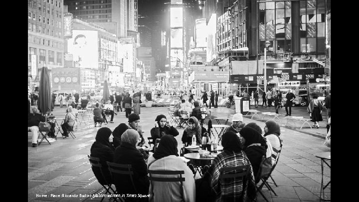 Home : Place : Riccardo Budini-Muslim women in Times Square 