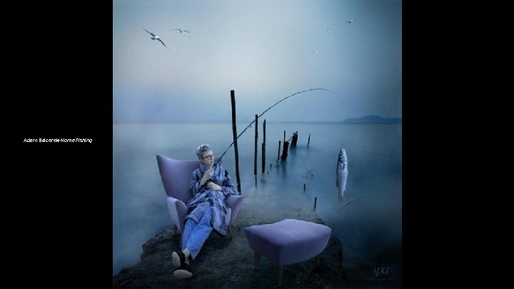 Adam Balcerek-Home Fishing 