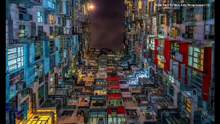 Home, Place: 1 st Place, Andy Yeung-Compact City 