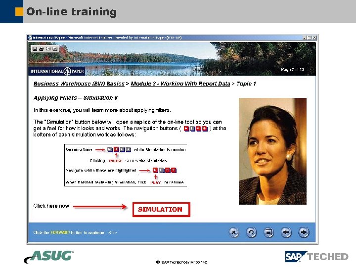 On-line training ã SAP Tech. Ed ’ 05 / IM 100 / 42 