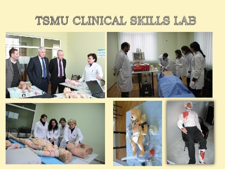 TSMU CLINICAL SKILLS LAB 