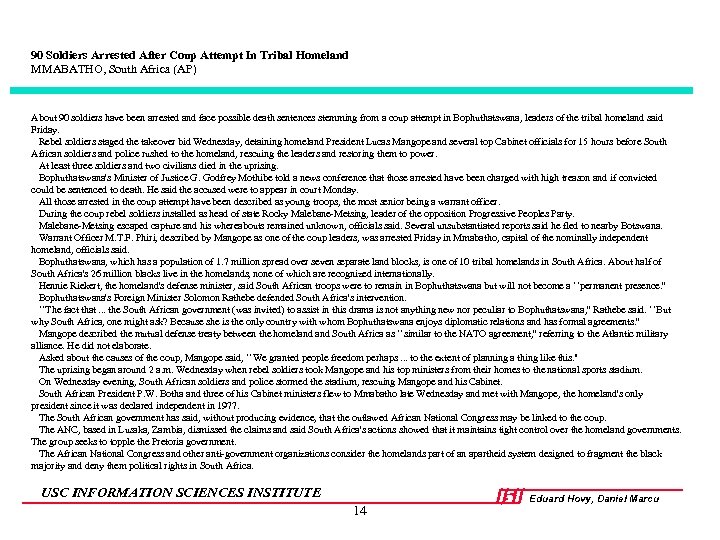 90 Soldiers Arrested After Coup Attempt In Tribal Homeland MMABATHO, South Africa (AP) About