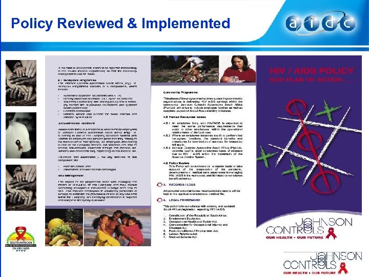 Policy Reviewed & Implemented 