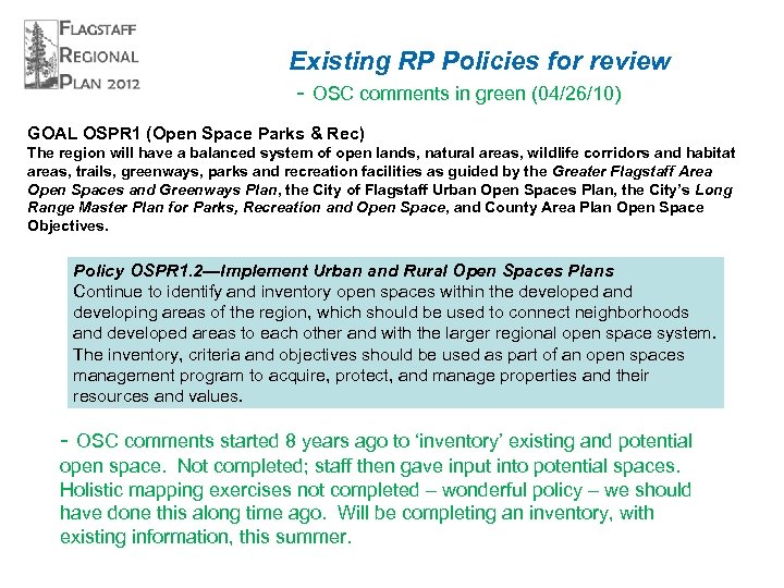 Existing RP Policies for review - OSC comments in green (04/26/10) GOAL OSPR 1
