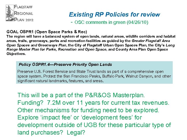 Existing RP Policies for review - OSC comments in green (04/26/10) GOAL OSPR 1