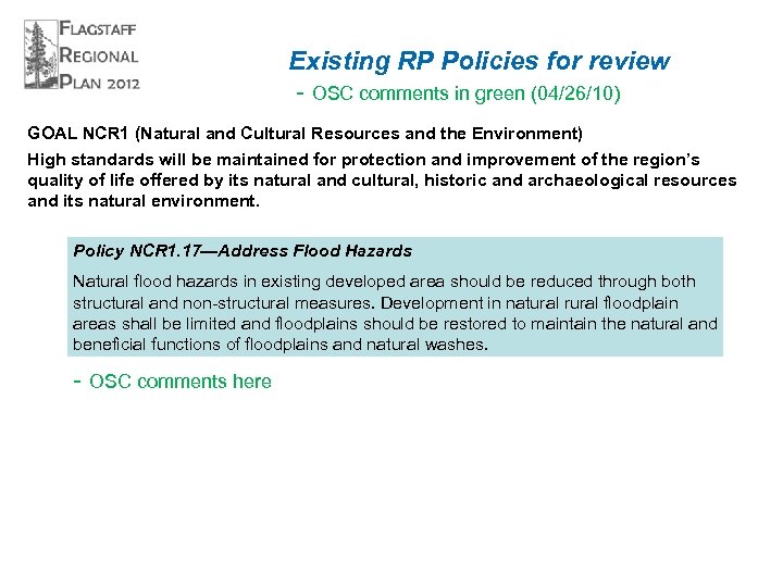 Existing RP Policies for review - OSC comments in green (04/26/10) GOAL NCR 1