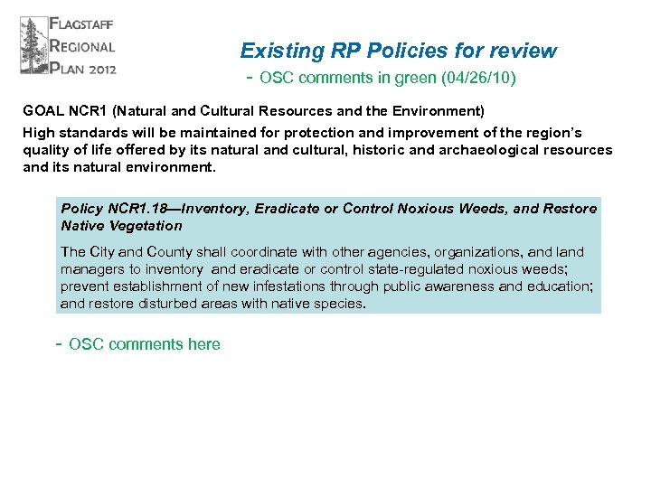 Existing RP Policies for review - OSC comments in green (04/26/10) GOAL NCR 1