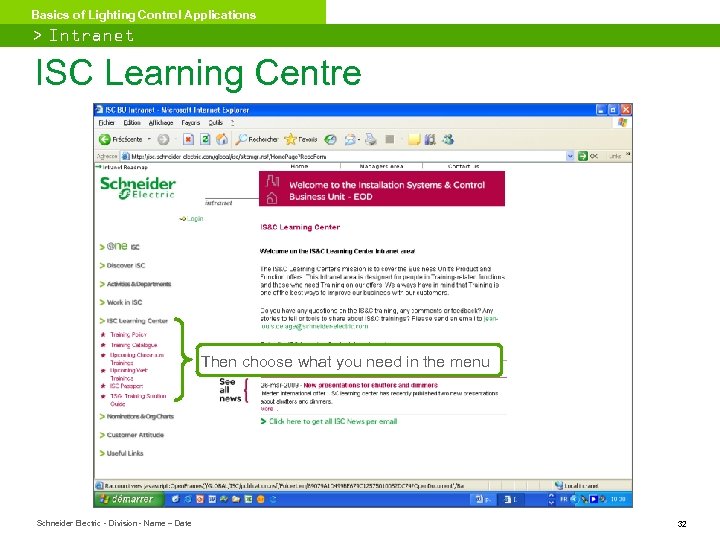Basics of Lighting Control Applications > Intranet ISC Learning Centre Then choose what you