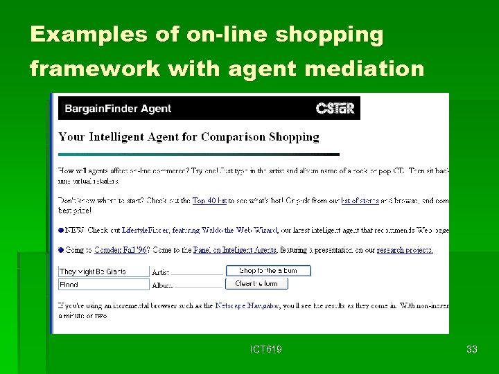 Examples of on-line shopping framework with agent mediation ICT 619 33 