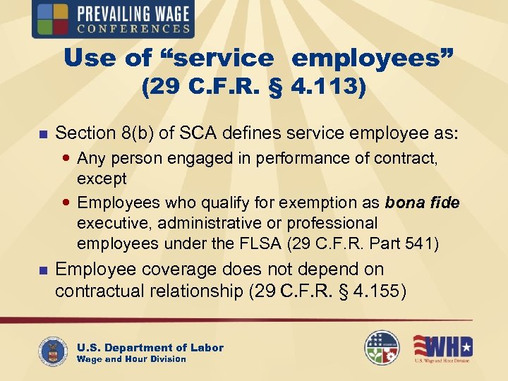 Use of “service employees” (29 C. F. R. § 4. 113) n Section 8(b)