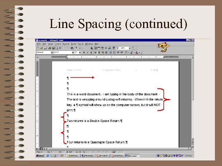 Line Spacing (continued) 