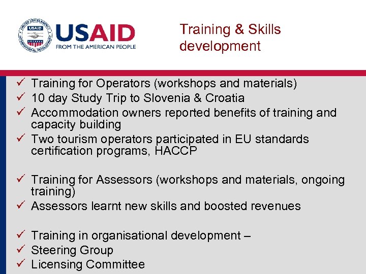 Training & Skills development ü Training for Operators (workshops and materials) ü 10 day