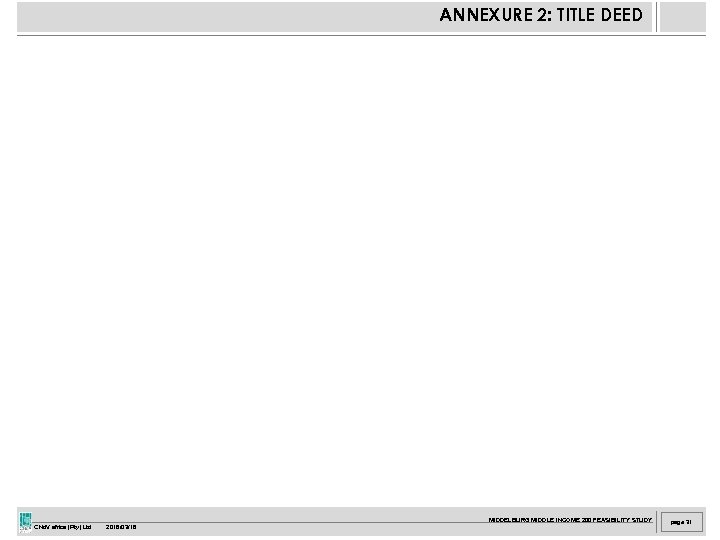 ANNEXURE 2: TITLE DEED MIDDELBURG MIDDLE INCOME 200 FEASIBILITY STUDY CNd. V africa (Pty)
