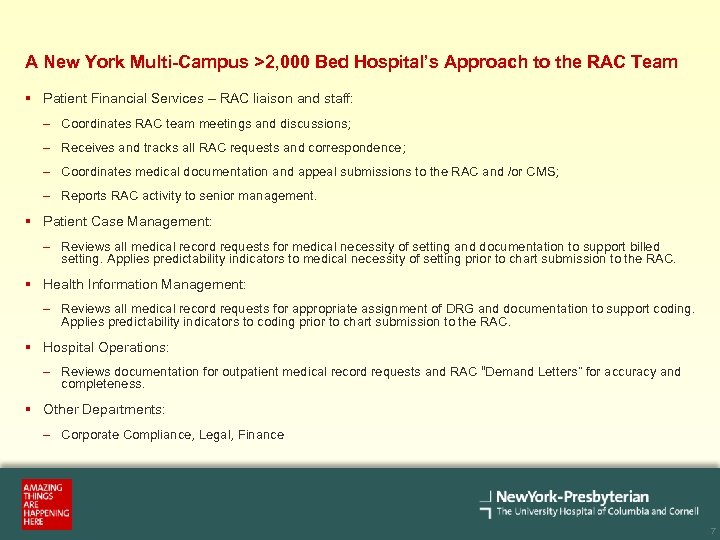 A New York Multi-Campus >2, 000 Bed Hospital’s Approach to the RAC Team §