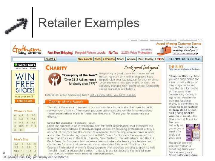 Retailer Examples 8 Blueberry Consulting, proprietary and confidential 