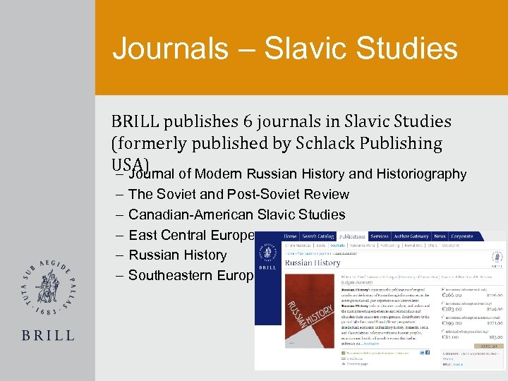 Journals – Slavic Studies BRILL publishes 6 journals in Slavic Studies (formerly published by