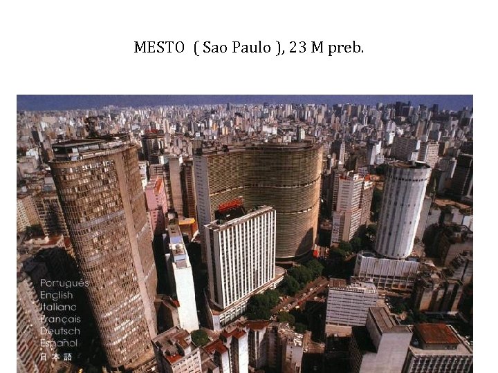 MESTO ( Sao Paulo ), 23 M preb. 
