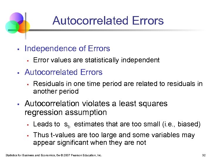 Autocorrelated Errors § Independence of Errors § § Autocorrelated Errors § § Error values