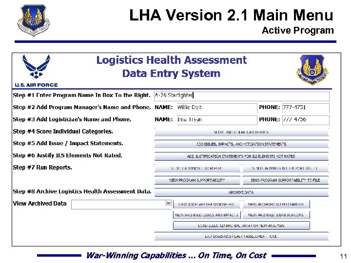 LHA Version 2. 1 Main Menu Active Program War-Winning Capabilities … On Time, On