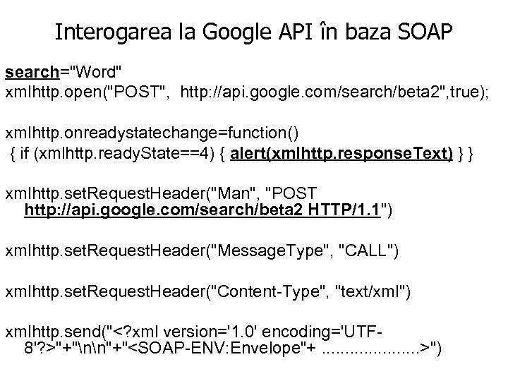 Interogarea la Google API în baza SOAP search=