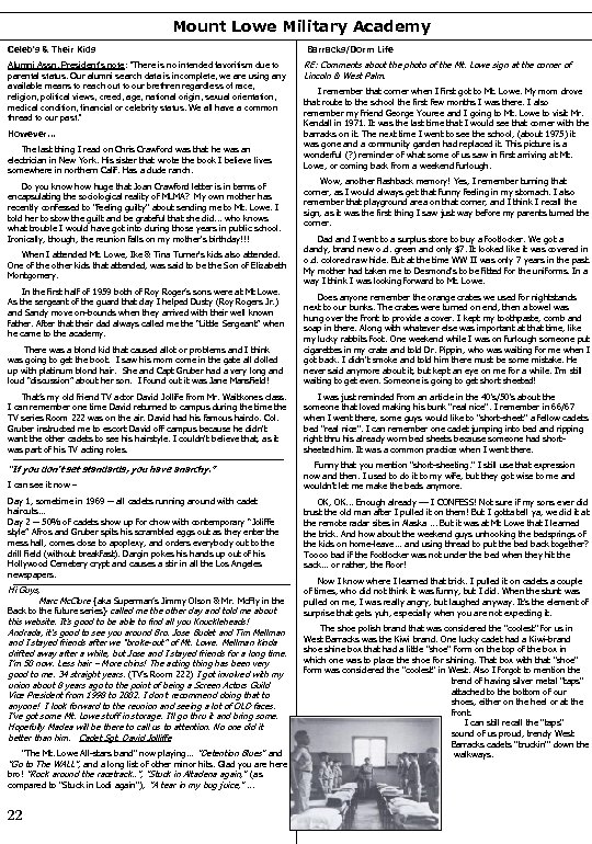 Mount Lowe Military Academy Celeb’s & Their Kids Barracks/Dorm Life Alumni Assn. President’s note: