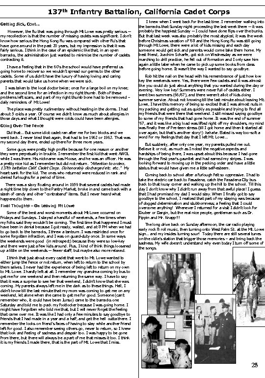 137 th Infantry Battalion, California Cadet Corps Getting Sick, Cont… However, the flu that