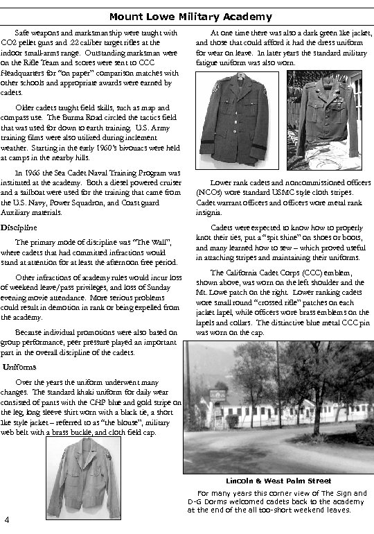 Mount Lowe Military Academy Safe weapons and marksmanship were taught with CO 2 pellet