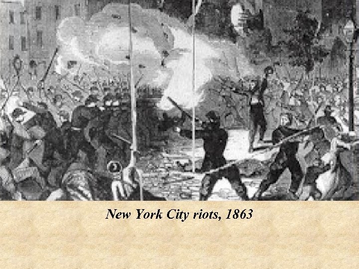 New York City riots, 1863 