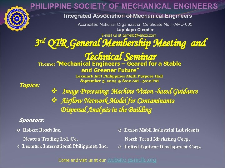 PHILIPPINE SOCIETY OF MECHANICAL ENGINEERS Integrated Association of Mechanical Engineers Accredited National Organization Certificate