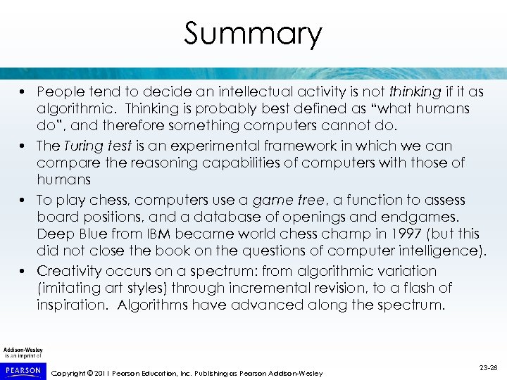 Summary • People tend to decide an intellectual activity is not thinking if it