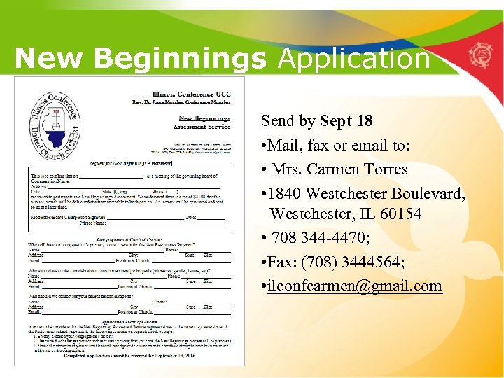 New Beginnings Application Send by Sept 18 • Mail, fax or email to: •