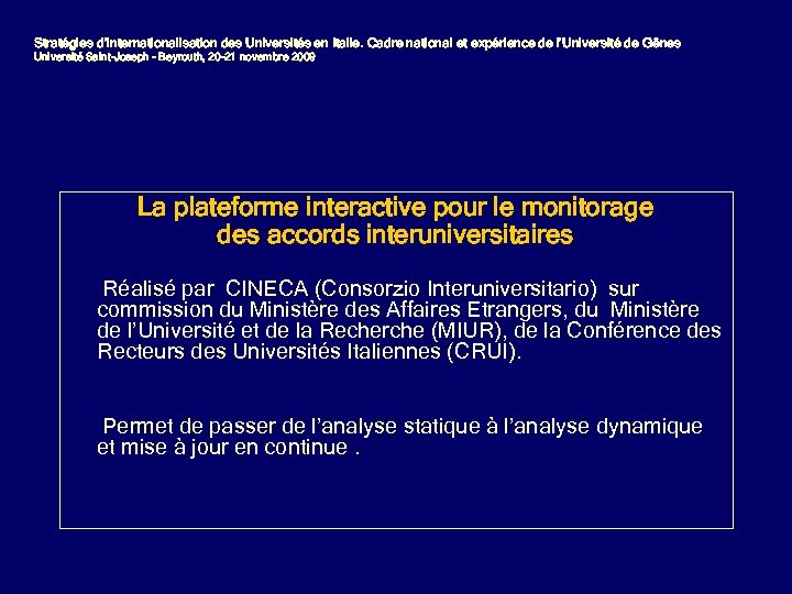 Stratégies d’internationalisation des Universités en Italie. Cadre national et expérience de l’Université de Gênes