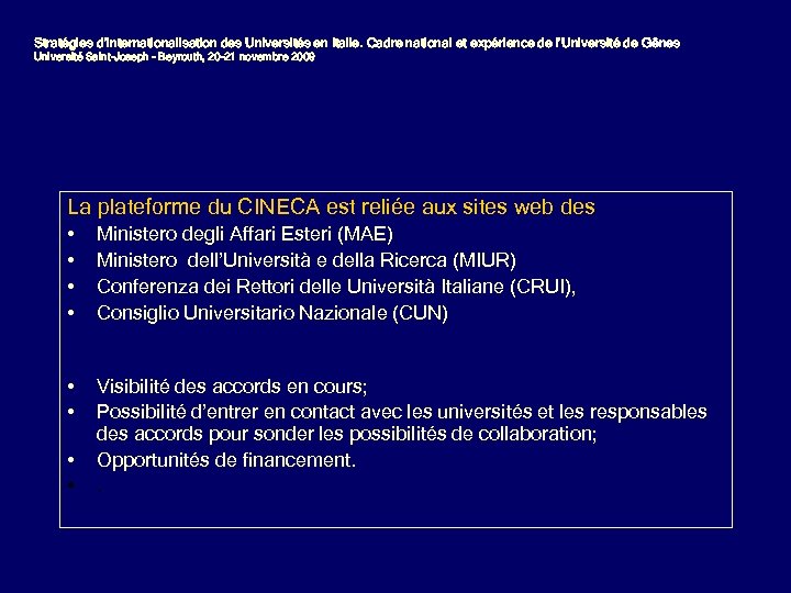 Stratégies d’internationalisation des Universités en Italie. Cadre national et expérience de l’Université de Gênes