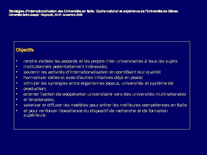 Stratégies d’internationalisation des Universités en Italie. Cadre national et expérience de l’Université de Gênes