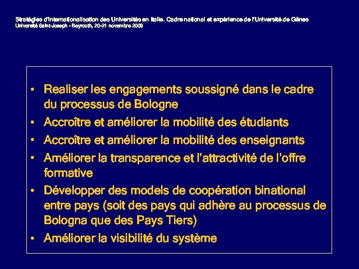Stratégies d’internationalisation des Universités en Italie. Cadre national et expérience de l’Université de Gênes