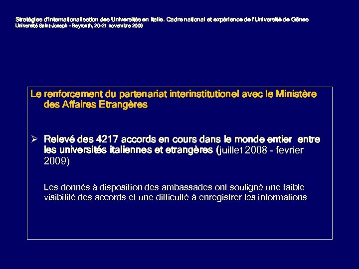Stratégies d’internationalisation des Universités en Italie. Cadre national et expérience de l’Université de Gênes