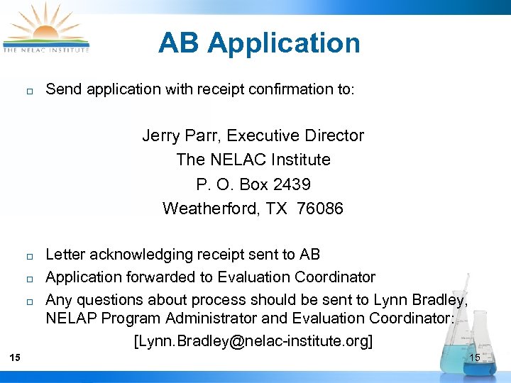 AB Application ¨ Send application with receipt confirmation to: Jerry Parr, Executive Director The