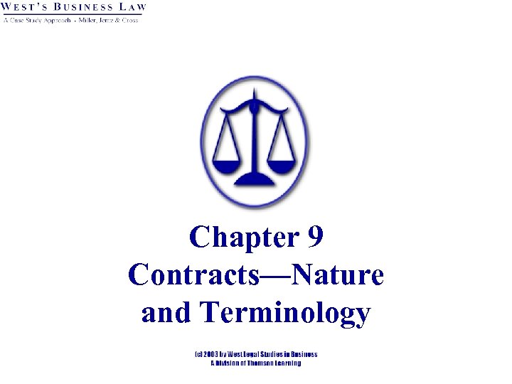Chapter 9 Contracts—Nature and Terminology 