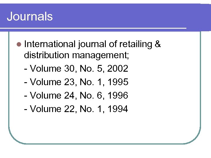 Journals l International journal of retailing & distribution management; - Volume 30, No. 5,