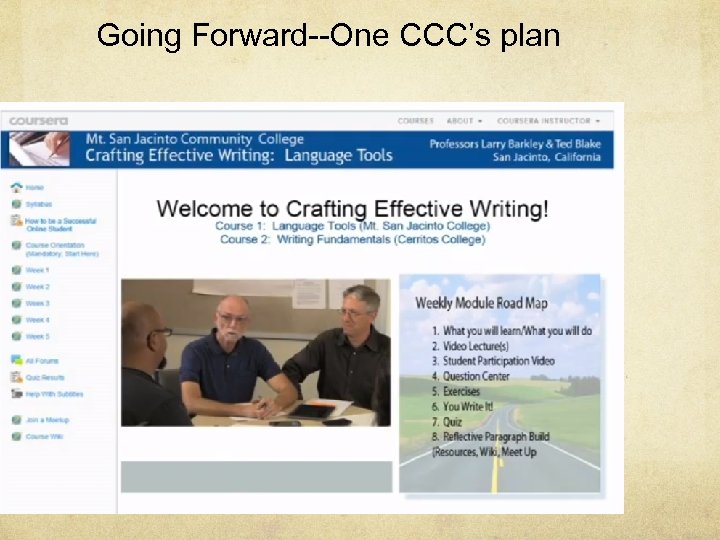 Going Forward--One CCC’s plan 