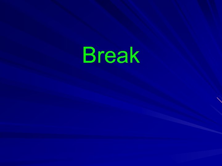 Break 