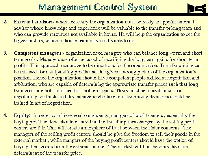 2. External advisor: - when necessary the organization must be ready to appoint external