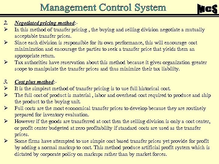 2. Ø Ø Ø 3. Ø Ø Ø Negotiated pricing method: In this method